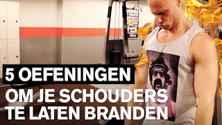 SCHOUDER WORKOUT 5 oefeningen voor het trainen van je schouders [upl. by Netaf808]