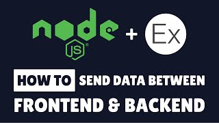 Passing Data Between Frontend and Backend  Nodejs [upl. by Ogait]