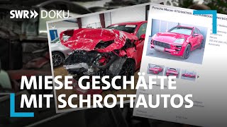 Die Gebrauchtwagenfalle – das miese Geschäft mit schrottreifen Autos  SWR Doku [upl. by Kleinstein]