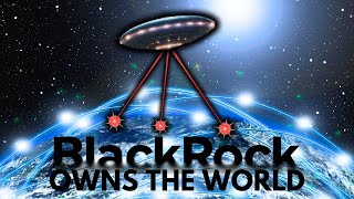 The Secret Company That Owns The World  Blackrock Stock [upl. by Coffin]