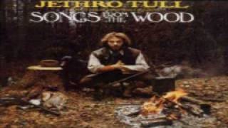 JETHRO TULL Songs From The Wood 08 Pibroch Cap in Hand [upl. by Giwdul]