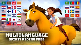 Spirit Riding Free  MULTILANGUAGE OPENING  48 VERSIONS wLYRICS [upl. by Lindsey308]