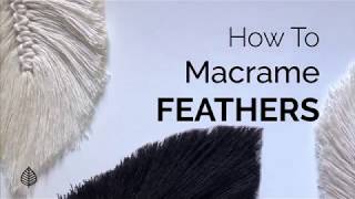 How to Macrame Feathers  Beginner Leaves Tutorial  Rock Mountain Co 🌿 Fall Decor [upl. by Euqor]