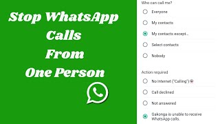 How to Stop WhatsApp calls from one Person But Not MessagesNo Blocking [upl. by Flyn711]