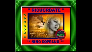 RICUORDATE  KARAOKE  NINO SOPRANO CLASSICA NAPOLETANA [upl. by Karol]