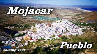 Mojacar Pueblo  A Walking Tour [upl. by Eitsyrk]