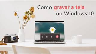 Como Gravar a Tela no Windows 10  Gravar Vídeos no Windows 10 com ApowerREC [upl. by Tica146]