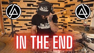 IN THE END  LINKIN PARK  DRUM COVER [upl. by Cotterell244]