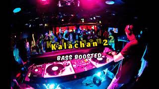 Kalachan 2 DJ Remix  New Year 2024  Bass Boosted  Tosiba Begum  Bengali DJ Song 2023 [upl. by Arika]