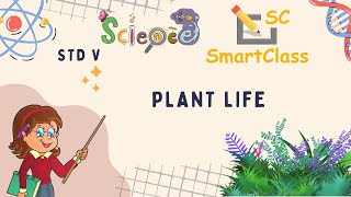 Plant Life CBSE class 5 Science [upl. by Bjork]