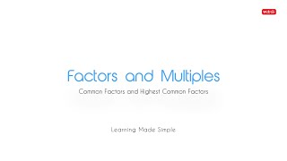 Common Factor and Highest Common Factor HCF  Class 4 [upl. by Pettit]