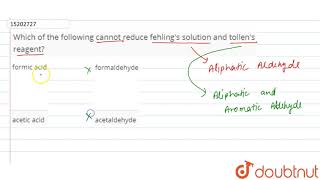 Which of the following cannot reduce fehlings solution and tollens reagent [upl. by Siravat]