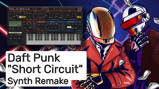 Daft Punk  Short Circuit Full Synth Remake [upl. by Notyal]