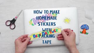 How to Make Homemade Stickers With Packing Tape HS [upl. by Lacy]