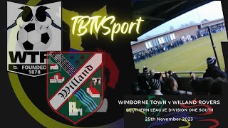 HIGHLIGHTS Wimborne Town v Willand Rovers Southern League Division 1 South nonleague upthetbtv [upl. by Inajna]