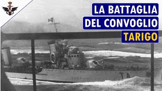 La Battaglia del convoglio quotTarigoquot [upl. by Cottle]