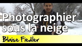 Cours Photo Gratuit 106  Prendre des photos sous la neige [upl. by Straub647]