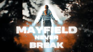 MAYFIELD NEVER BREAK [upl. by Inaja]