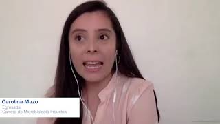 ¿Qué hacen nuestros egresados de Microbiología Industrial  Testimonio Carolina Mazo [upl. by Airlie]