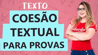 COESÃO TEXTUAL TIPOS E CARACTERÍSTICAS  Aula 16  Profa Pamba  Texto [upl. by Froma]