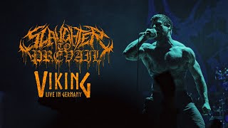 SLAUGHTER TO PREVAIL  VIKING LIVE IN OBERHAUSEN GERMANY [upl. by Yrod]