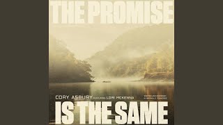 The Promise Is The Same feat Lori McKenna [upl. by Lhadnek]