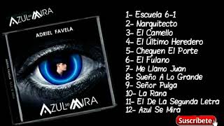 ADRIEL FAVELA  AZUL SE MIRA DISCO COMPLETO [upl. by Annie]