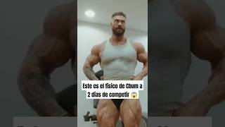 El físico de Cbum a 2 días de competir en open gym fitness cbum culturismo bodybuilding [upl. by Lichtenfeld719]