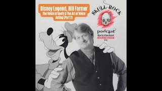 Disney Legend Bill Farmer Voicing Goofy and the Art of Voice Acting Part 2 [upl. by Namhcan60]