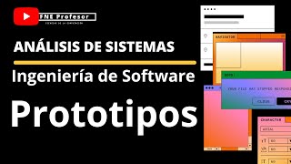 PROTOTIPOS  ANALISIS DE SISTEMAS  ELICITACIÓN DE REQUERIMIENTOS  INGENIERÍA DE SOFTWARE [upl. by Ruthi]