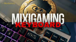 Mixigaming TKL Keyboard  One and Only for The No1 Streamer in Vietnam themediatory mixigaming [upl. by Hildagarde]