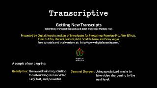 OBSOLETE  New Video in Description Transcriptive Tutorial  Requesting New Transcripts [upl. by Robillard]