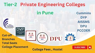 Tier2 I Pune Top Private Engineering Colleges I MHTCET JEE Cut off I College Fee I Hostel Fee [upl. by Maxey]