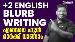 Plus Two English Blurb Writing എങ്ങനെ ഫുൾ മാർക്ക് വാങ്ങാം  Shafi Sir  Rans Learning Portal [upl. by Dyrrej]