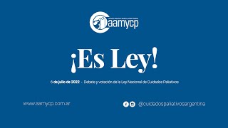 Debate y aprobación  Ley Nacional de Cuidados Paliativos [upl. by Ejrog]