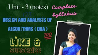 DAA Unit3 Notes for BTech  JNTUK amp JNTUGV  Exam Preparation  BlessyLectures 🦋💥☺️ [upl. by Yssor]