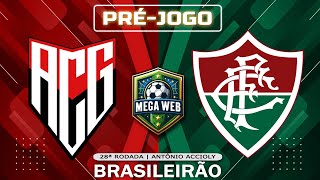 ATLÉTICOGO 1x0 FLUMINENSE  Préjogo Brasileirão 2024  28ª Rodada [upl. by Bills429]