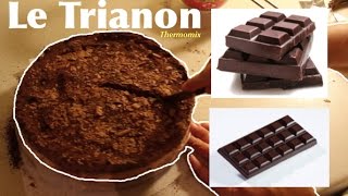 Le Trianon le gateau au chocolat réalisé avec le Thermomix [upl. by Jamill]