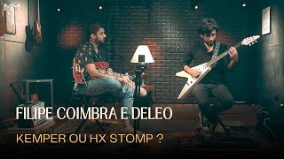 Deleo e Filipe Coimbra  Kemper ou Hx Stomp [upl. by Eppie]