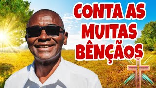 CONTA MUITAS BENÇÃOSlouvoresdeadoração musicagospel musicaqueacalma [upl. by Takara]