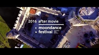 Moondance Festival 2016  Official Aftermovie [upl. by Nnadroj]