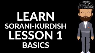 Learn Kurdish with us  Sorani  01  The foundations  The Kurdish Language [upl. by Edmond672]