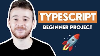 Learn TypeScript By Completing a Cool Beginner Project [upl. by Bianca600]