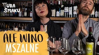 WINO MSZALNE  wszystko co musisz wiedzieć  Ale Wino [upl. by Gilliam]