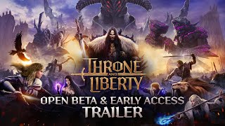 THRONE AND LIBERTY Open Beta  Early Access Trailer [upl. by Reimer771]