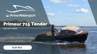 Primeur 715 Tender  Prins Watersport [upl. by Htaeh]