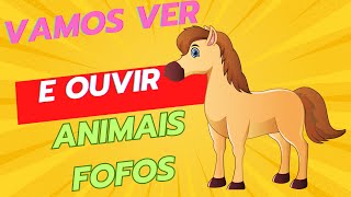 Vamos Ver e Ouvir Animais Fofos [upl. by Emearg693]