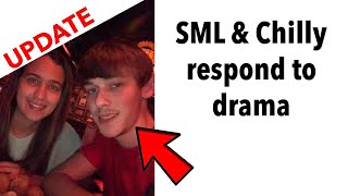 Update on SML amp Chilly Drama SML amp Chillys response [upl. by Zellner]