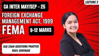 FEMA 1999Foreign Exchange Management Act  1999 L2  LAW CA Inter jan 25  CA Payal Shreemal [upl. by Doolittle]