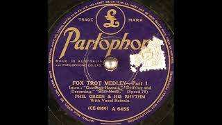 Phil Green amp his Rhythm  Fox Trot Medley Parts 1 amp 2 circa 1938 [upl. by Sirama]